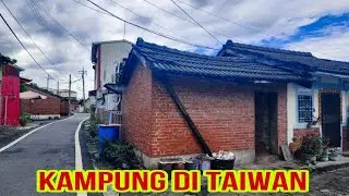 Suasana Kampung Di Taiwan