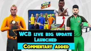 WCB live New Updated Game play | commentary added | more features
