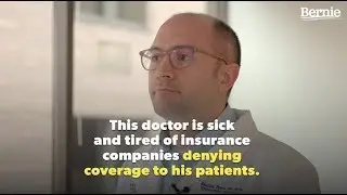 This Doctor Is Tired of Insurance Companies Denying Patients Coverage