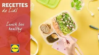 Ma lunchbox healthy | LIDL France