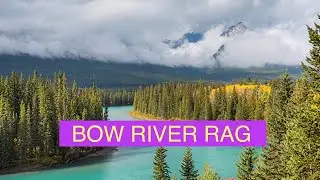 &ldquo;BOW RIVER RAG&rdquo;  -  5 string banjo & guitar