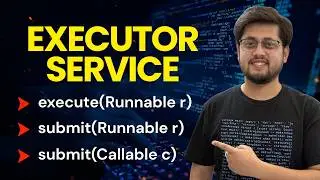 Java ExecutorService Complete Guide | execute vs submit | Runnable vs Callable | Future