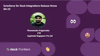 Salesforce for Slack Integrations Release Notes WI-23
