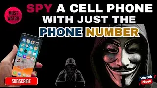 How to Spy on a Cellphone with Just a Phone Number