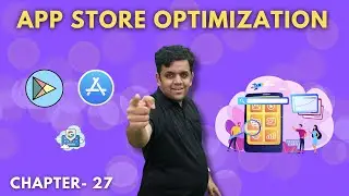 App Store Optimization (ASO)| Rank App #1 |Complete Digital Marketing Course| Ch-27| Programming Hub