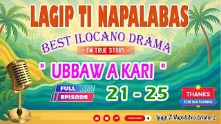 Lagip Ti Napalabas Series #05 | 