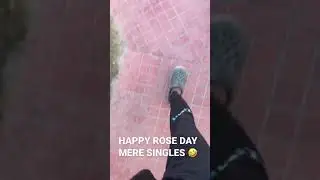 SINGLES ON ROSE DAY 🤣 #shorts #roseday