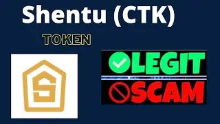 Is Shentu (CTK) Token Scam or Legit ??