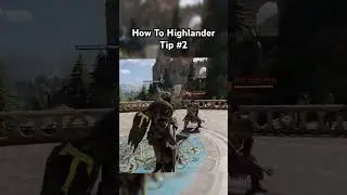 How To Highlander #forhonorfyp #forhonor #forhonorgameplay #guide #highlander #training #helpful ...