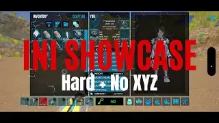 My Private INI Showcase | Hard + No XYZ | ARK: Ultimate Mobile Edition