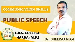 BBA I Year - PUBLIC SPEECH - Dr Dheeraj Negi