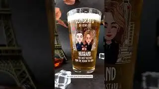 Congrats On Being My Husband You Lucky Bastard | Personalized Beer Glass