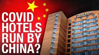 Canadian quarantine hotel owned by Chinese Communist Party company