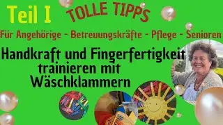 Handkraft und Fingerfertigkeit trainieren mit Wäscheklammern