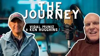 The Journey | Ministry Marathon: Navigating the Long Haul | Dr. Ken Hugghins & Vidal Muniz