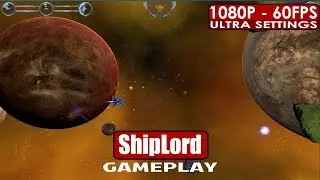Геймплей ShipLord для ПК HD [1080p/60fps]