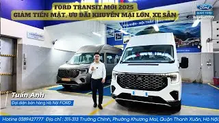 Giá xe 16 chỗ Ford Transit mới 2025| Giảm giá hấp dẫn, Tặng tiền mặt và Gói phụ kiện bảo hiểm đầy đủ