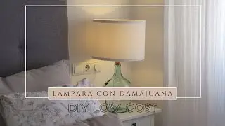 DIY C&Oacute;MO HACER UNA L&Aacute;MPARA LOWCOST CON UNA DAMAJUANA O BOTELLA💡