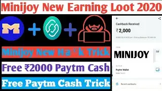 🔥 Minijoy App Unlimited Trick | New Earning App 2020 Today | Minijoy Pro Secret Trick | Earning App
