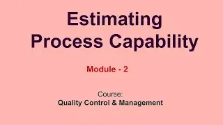 Estimating Process Capability