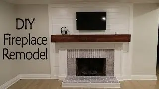 DIY Fireplace Remodel Pt 2: Shiplap, Painting and More!