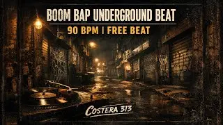Boom Bap Underground Beat 90 BPM | Free Beat | Costera 313