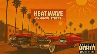 FREE GTA Trap Beat - Grove Street Heatwave Instrumental 97 BPM 🎮