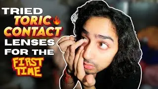 🔥My FIRST TORIC CONTACT Lenses Attempt...This was SCARY! 😱👀 Vlog #trending #viral