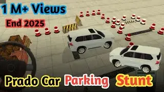 Prado car parking driving game 🥰 || 1M+ views in End 2025 Thanks