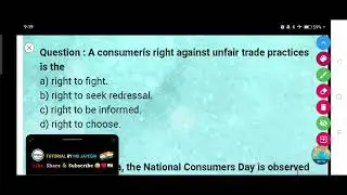 A consumers right against unfair trade practices is the :-
