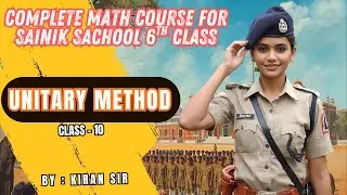 Unitary Method Class 10 Maths | Top Questions | Sainik School 2026