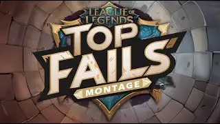 League of Legends Top Fails (Jumpinthepack)