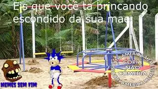 Sonic escondido da m&atilde;e😂