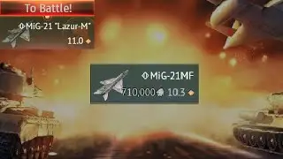Loong grind for the German air tree | Part 1 (using MiG-21 Lazur-M)