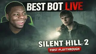 Silent Hill 2 Reamke| Best Bot Live 3