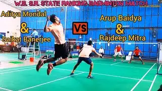 W.B. Senior State Ranking Badminton Tournament Arup & Rajdip Vs Saikat & Aditya @BWF #wbba