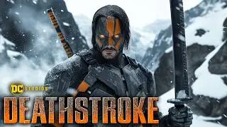 DEATHSTROKE (2025) With Keanu Reeves & Ben Affleck