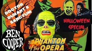 Dr. Durant's Sanctum: The Phantom of the Opera costumes!