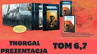 Thorgal prezentacja - Nowe większe wydanie - Tom 6 i 7 plus porównanie pierwszego tomu z dodatkiem