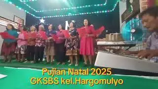 Pujian Natal 2025 GKSBS kel.Hargomulyo di kel.Talang Jawa