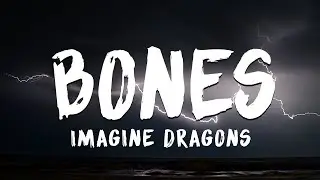 Gimme , Gimme , Gimme Some Time To Think || Bones Imagine Dragons