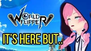 We finally got the release date BUT.. | World Flipper