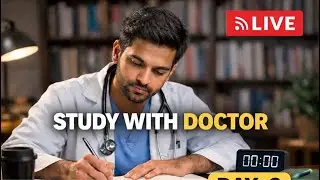 Study with Me || Study with Working Doctor Live || Neet PG Aspirant || Daily 10-12 Hours