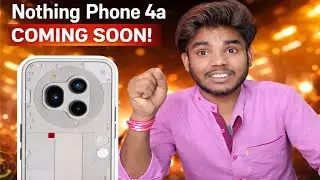 Nothing Phone 4a Coming Soon 😱 | Design, Price & Launch Date Leak!