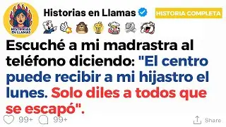 [HISTORIA COMPLETA] Escuché a mi madrastra al teléfono diciendo: 