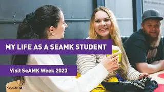 Visit SeAMK Week 2023: My life as a SeAMK student