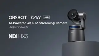 OBSBOT Tail Air: AI-Powered 4K PTZ Streaming Camera