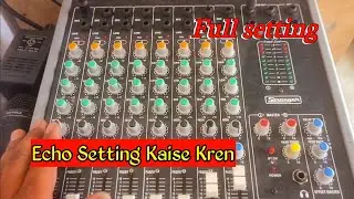echo kaise set kren stranger sm 800e me || how to effect settings in stranger sm 800e mixer