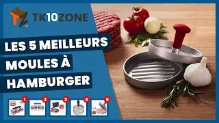 Les 5 meilleurs moules &agrave; hamburger, presses &agrave; hamburger
