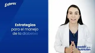 Estrategias para un buen control de la diabetes (MEX)